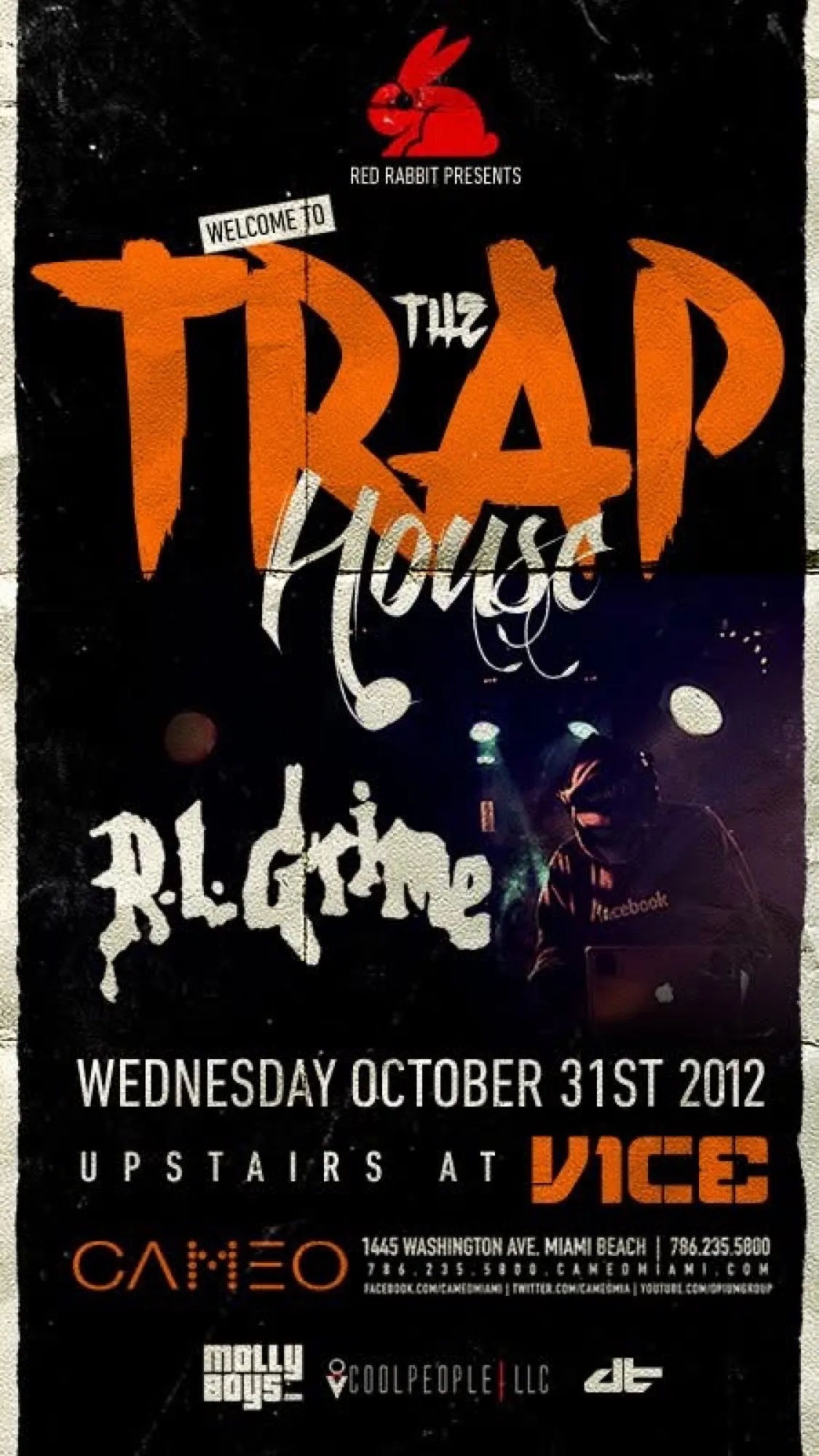 The Trap House flyer with RL Grime, upstairs at Vice at Cameo Miami Beach